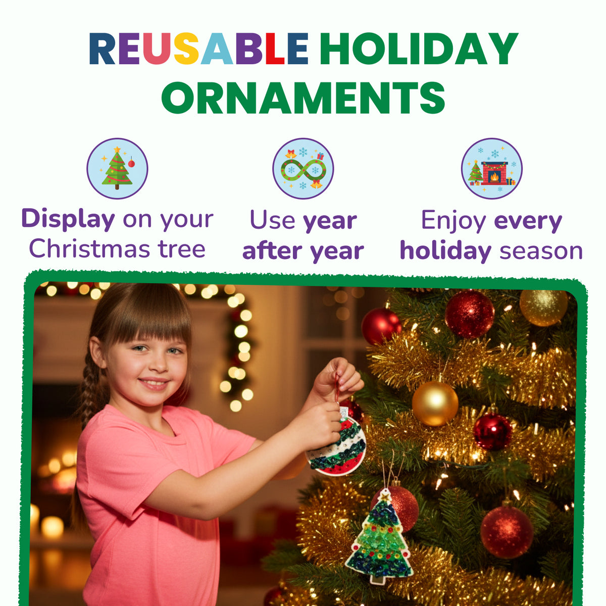 Reusable Holiday Ornaments