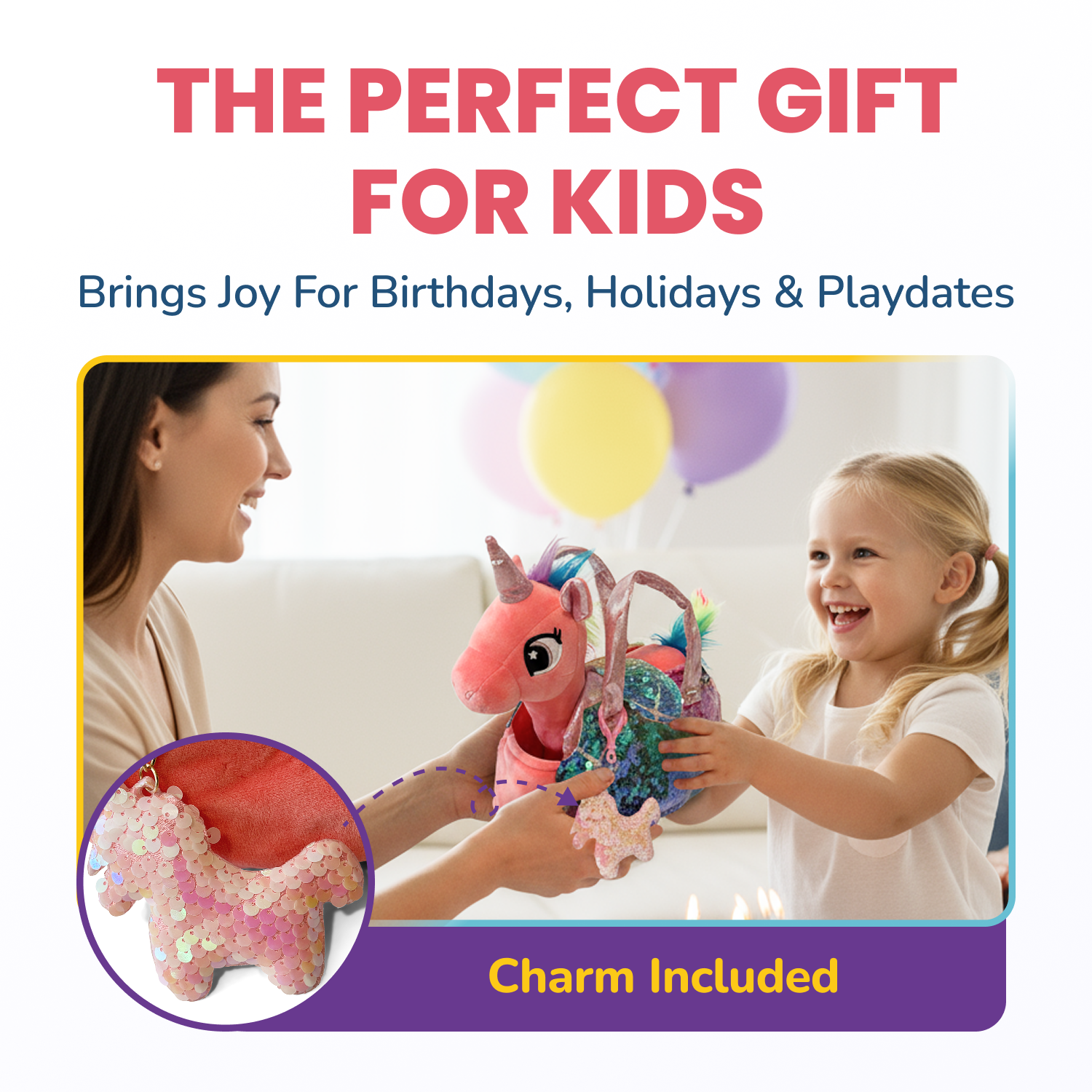 The Perfect Gift For Kids